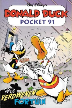 91 - Donald Duck - Het verdwenen fortuin