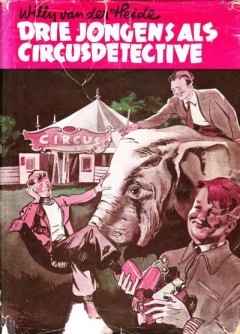 Drie jongens als circusdetective