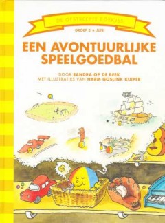 Een avontuurlijke speelgoedbal (Groep 3)