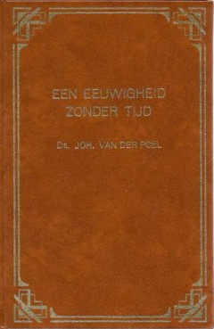 Een eeuwigheid zonder tijd