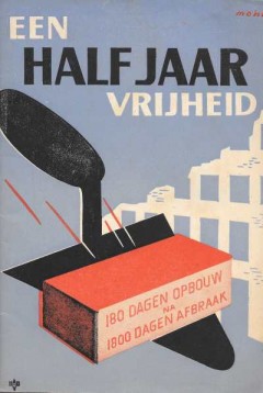 Een halfjaar vrijheid