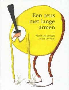 Een reus met lange armen