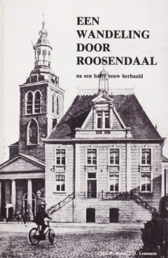 Een wandeling door Roosendaal, na een halve eeuw herhaald