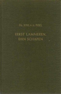 Eerst lammeren, dan schapen