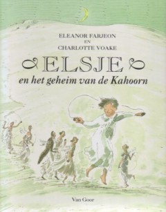 Elsje en het geheim van de Kahoorn