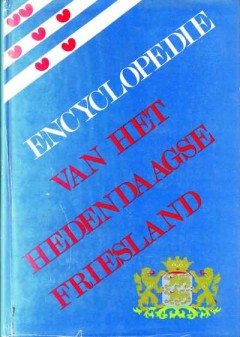 Encyclopedie van het hedendaagse Friesland (2-delig)
