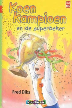 Koen Kampioen en de superbeker