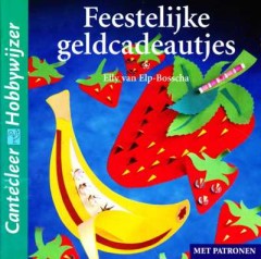 Feestelijke geldcadeautjes