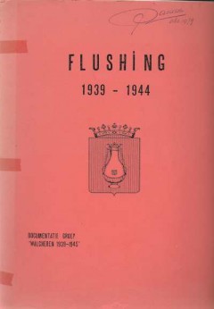 Flushing 1939 - 1944