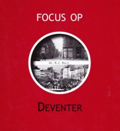 Focus op Deventer