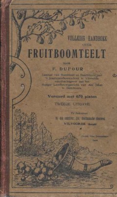 Volledig Handboek over Fruitboomteelt