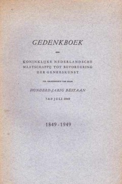 Gedenkboek der Koninklijke Nederlandsche Maatschappij tot Bevordering der Geneeskunst, 1849 - 1949