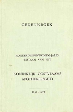 Gedenkboek honderdvijfentwintig-jarig bestaan van het Koninklijk OostVlaams Apothekersgild