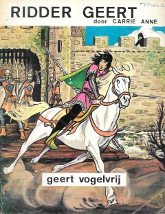 Ridder Geert - Geert vogelvrij