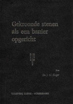 Gekroonde stenen als een banier opgericht