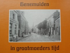 Genemuiden in grootmoeders tijd