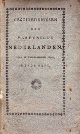 Geschiedenissen der Verenigde Nederlanden voor de vaderlandsche jeugd Derde Deel