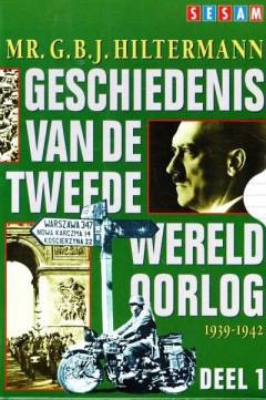 Sesam Geschiedenis van De Tweede Wereldoorlog 1939-1942 en 1943-1945 & Registers (Deel 1 en Deel 2)