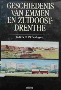 Geschiedenis van Emmen en Zuidoost Drenthe