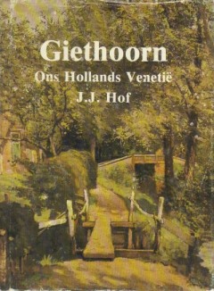 Giethoorn, Ons Hollands Venetië