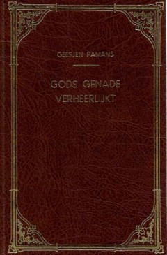 Gods genade verheerlijkt