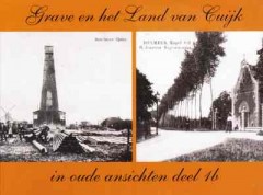 Grave en het land van Cuijk in oude ansichten deel 1b