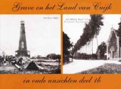 Grave en het land van Cuijk in oude ansichten deel 1b