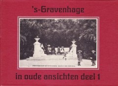 's-Gravenhage in oude ansichten deel 1