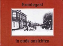 Grootegast in oude ansichten