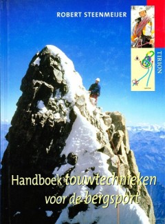 Handboek touwtechnieken voor de bergsport