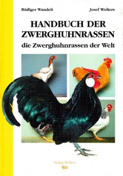 Handbuch der zwerghuhnrassen 