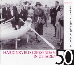 Hardinxveld-Giessendam in de jaren 50