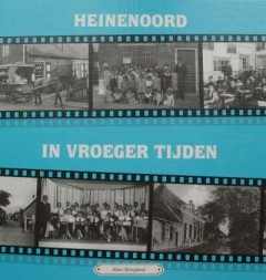 Heinenoord in vroeger tijden deel 2