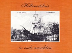 Hellevoetsluis in oude ansichten