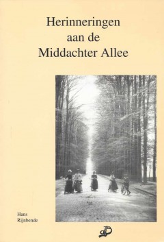 Herinneringen aan de Middachter Allee