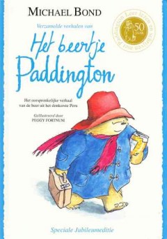 Verzamelde verhalen van Het beertje Paddington