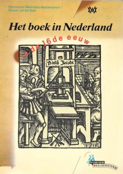 Het boek in Nederland in de 16de eeuw