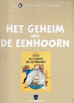 De Kuifje Archieven Hergé - Het Geheim van De Eenhoorn