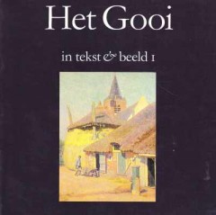 Het Gooi in tekst & beeld deel 1