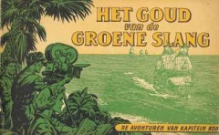 De avonturen van kapitein Rob, Het goud van de groene slang