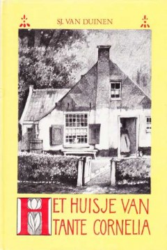 Het huisje van tante Cornelia