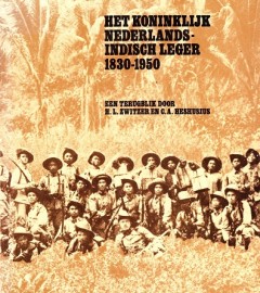 Het Koninklijk Nederlands-Indisch Leger 1830-1950