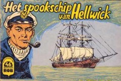 De avonturen van Kapitein Rob, Het spookschip van Hellwick nr 46