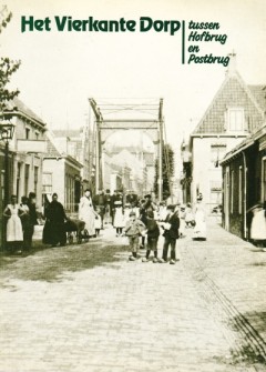 Het Vierkante Dorp, tussen Hofbrug en Postbrug