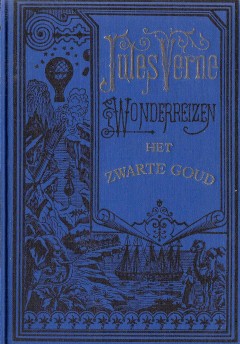 Jules Vernes Wonderreizen - Het Zwarte Goud