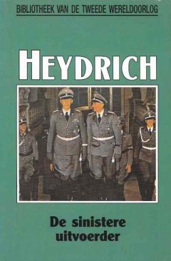 Heydrich, De sinistere uitvoerder. nummer 74 uit de serie.