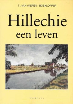 Hillechie een leven