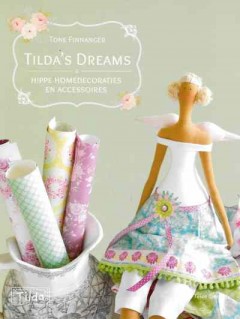 Tilda's Dreams