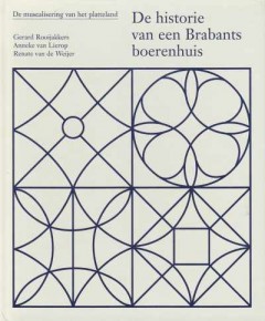 De historie van een Brabants boerenhuis