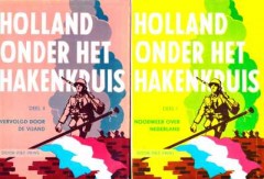 Holland onder het Hakenkruis deel 1 t/m 4 plus voorloper!